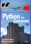 Cover of Python for Everyone, 2e by Cay Horstmann and Rance Necaise