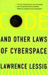 CODE and other laws of Cyberspace